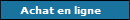 Achat en ligne