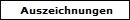 Auszeichnungen