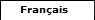 Fran�ais