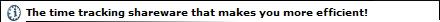 The time tracking shareware that makes you more efficient!