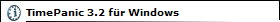 TimePanic 3.2 f�r Windows